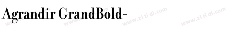 Agrandir GrandBold字体转换